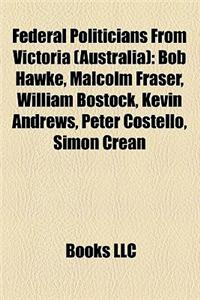 Federal Politicians from Victoria (Australia)