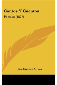 Cantos y Cuentos
