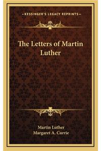 The Letters of Martin Luther