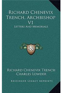 Richard Chenevix Trench, Archbishop V1