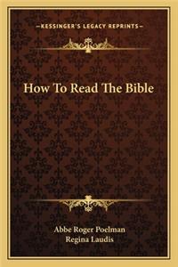 How to Read the Bible