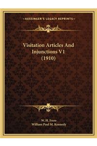 Visitation Articles and Injunctions V1 (1910)