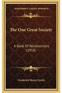 The One Great Society