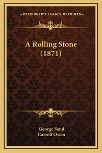 Rolling Stone (1871)