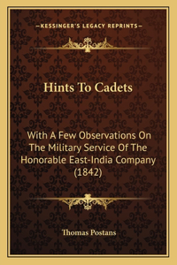 Hints To Cadets