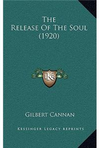 Release Of The Soul (1920)