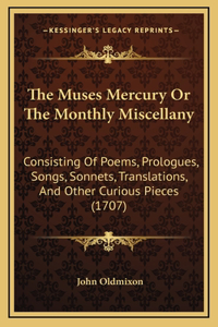 The Muses Mercury Or The Monthly Miscellany