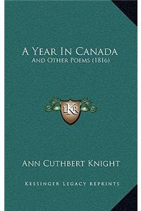 A Year In Canada
