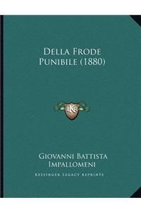 Della Frode Punibile (1880)