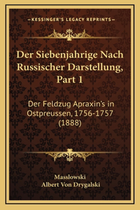 Der Siebenjahrige Nach Russischer Darstellung, Part 1