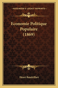 Economie Politique Populaire (1869)