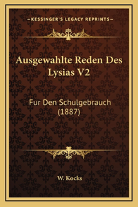 Ausgewahlte Reden Des Lysias V2