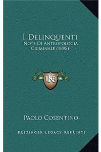 I Delinquenti