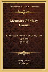 Memoirs Of Mary Timms