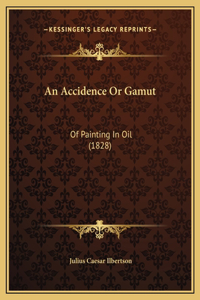 An Accidence Or Gamut