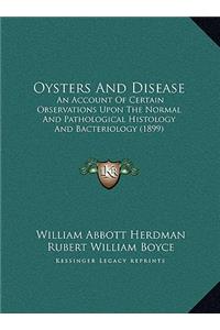 Oysters and Disease