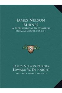 James Nelson Burnes
