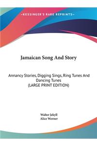 Jamaican Song And Story