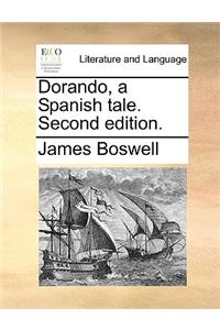 Dorando, a Spanish Tale. Second Edition.