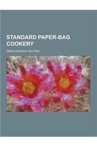 Standard Paper-Bag Cookery