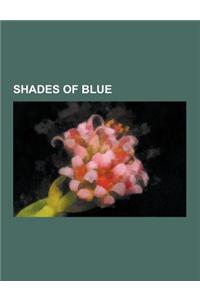 Shades of Blue