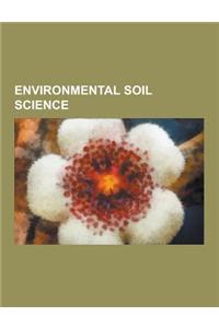 Environmental Soil Science