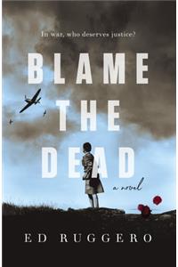 Blame the Dead