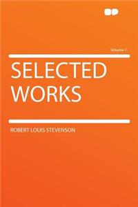 Selected Works Volume 7