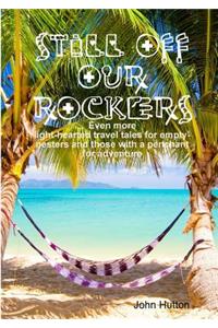 Still Off Our Rockers