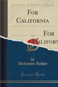 For California, Vol. 4