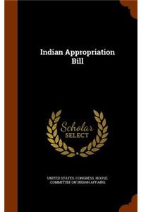 Indian Appropriation Bill