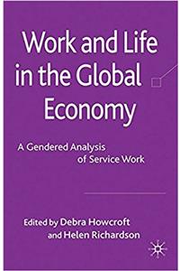 Work and Life in the Global Economy