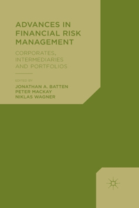 Advances in Financial Risk Management