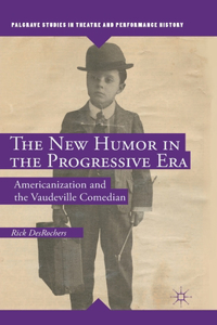 New Humor in the Progressive Era