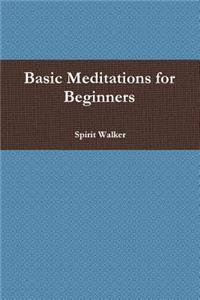 Basic Meditations for Beginners