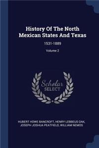 History Of The North Mexican States And Texas