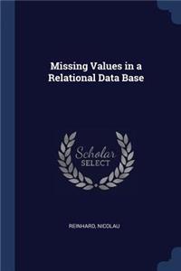 Missing Values in a Relational Data Base