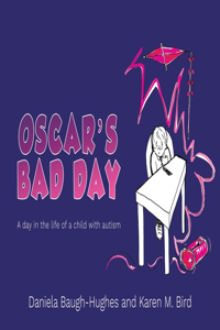 Oscar's Bad Day