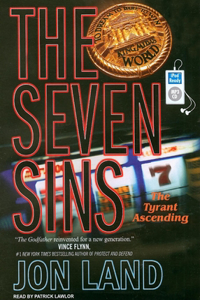 The Seven Sins: The Tyrant Ascending