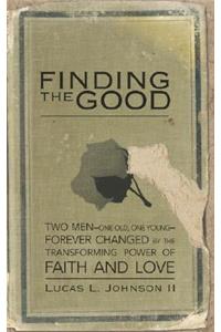 Finding the Good