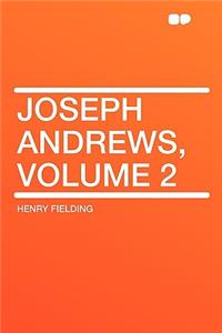 Joseph Andrews, Volume 2