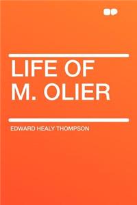 Life of M. Olier