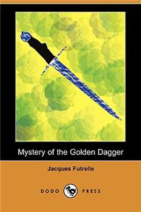 Mystery of the Golden Dagger (Dodo Press)