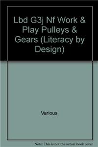Work and Play: Pulleys and Gears