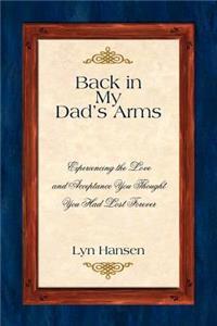 Back in My Dad's Arms