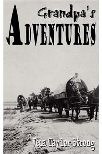 Grandpa's Adventures