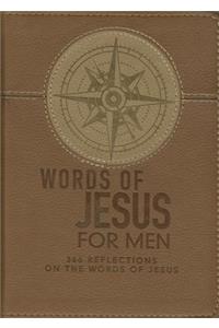 Words of Jesus for Men Daily Devotional 366 Reflections on the Words of Jesus Brown Faux Leather Flexcover