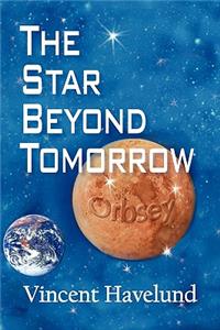 The Star Beyond Tomorrow