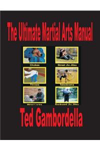 The Ultimate Martial Arts Manual