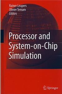 Processor and System-On-Chip Simulation